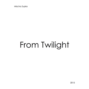 From Twilight
