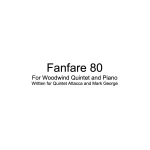 Fanfare 80 (Winds and Piano)